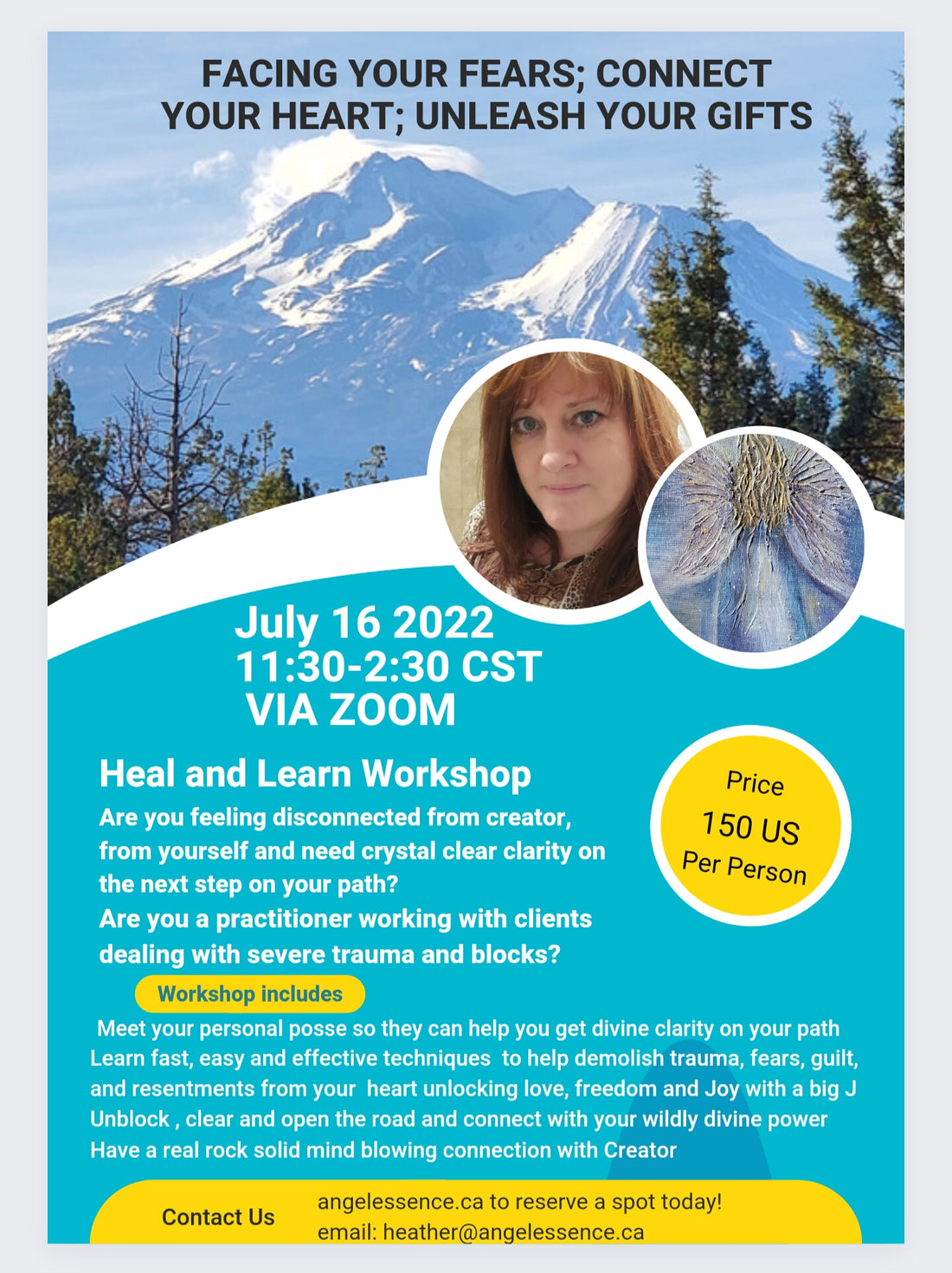 Facing Fears; Connect Your Heart; Unleash Your Gifts